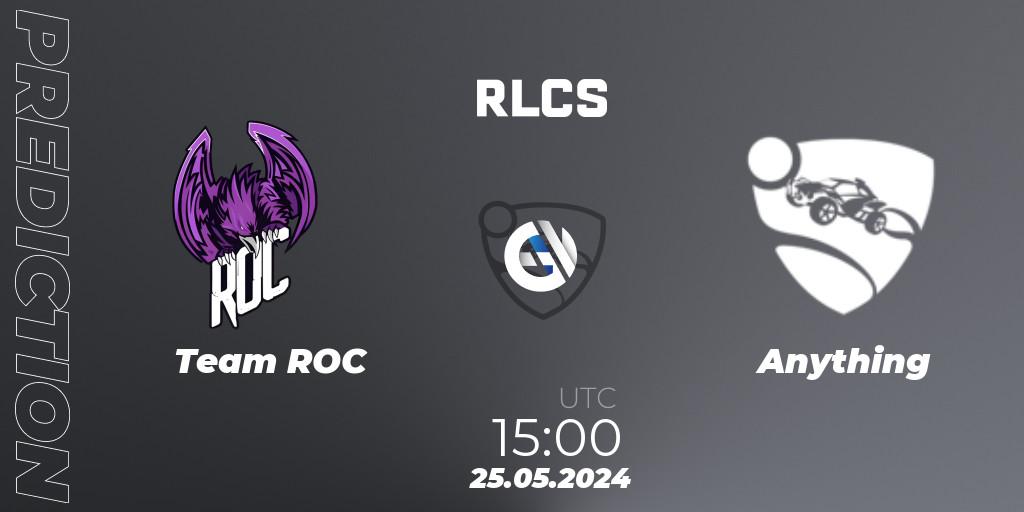 Prognoza Team ROC - Anything. 25.05.2024 at 15:00, Rocket League, RLCS 2024 - Major 2: MENA Open Qualifier 6
