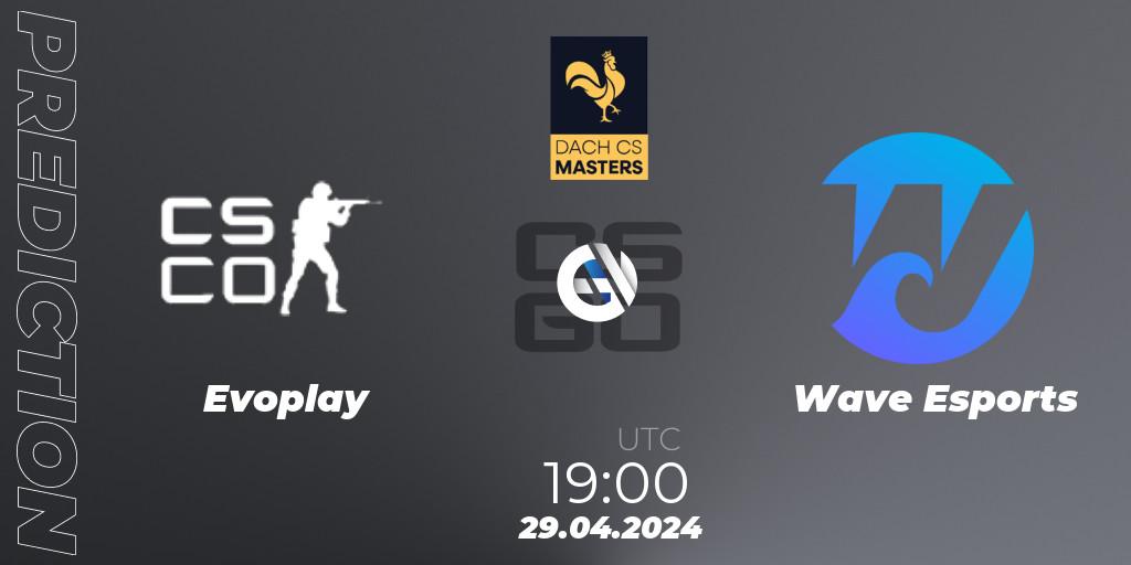 Prognoza Evoplay - Wave Esports. 23.05.2024 at 19:00, Counter-Strike (CS2), DACH CS Masters Season 1