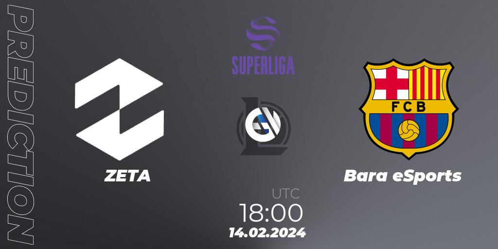 Prognoza ZETA - Barça eSports. 14.02.24, LoL, Superliga Spring 2024 - Group Stage