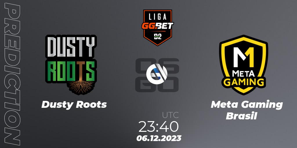 Prognoza Dusty Roots - Meta Gaming Brasil. 06.12.23, CS2 (CS:GO), Dust2 Brasil Liga Season 2