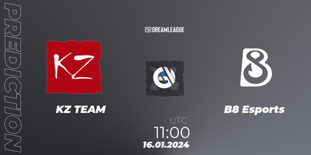 Prognoza KZ TEAM - B8 Esports. 16.01.24, Dota 2, DreamLeague Season 22: Western Europe Closed Qualifier