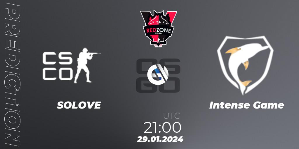 Prognoza SOLOVE - Intense Game. 29.01.2024 at 21:00, Counter-Strike (CS2), RedZone PRO League Season 1