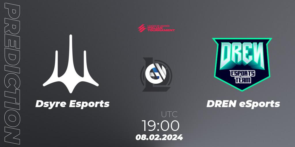 Prognoza Dsyre Esports - DREN eSports. 08.02.2024 at 19:00, LoL, LoL Italian Tournament Spring 2024