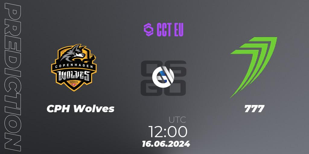 Prognoza CPH Wolves - 777. 16.06.2024 at 12:00, Counter-Strike (CS2), CCT Season 2 European Series #6 Play-In