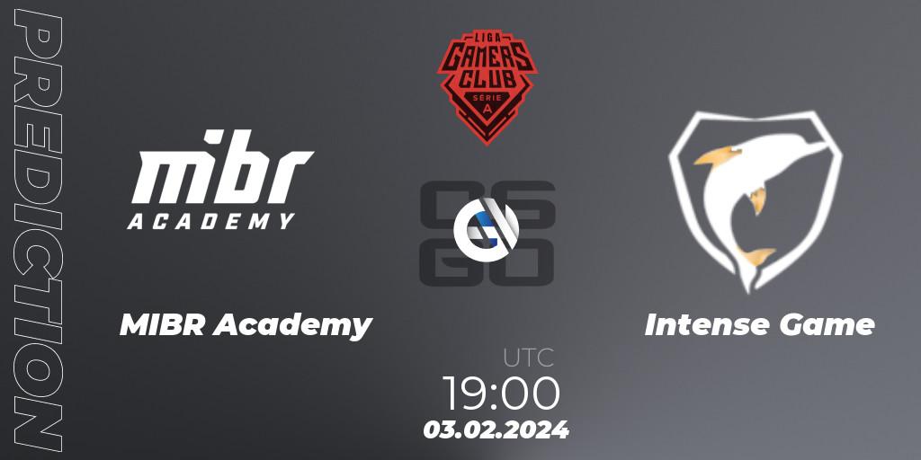 Prognoza MIBR Academy - Intense Game. 03.02.2024 at 19:00, Counter-Strike (CS2), Gamers Club Liga Série A: January 2024
