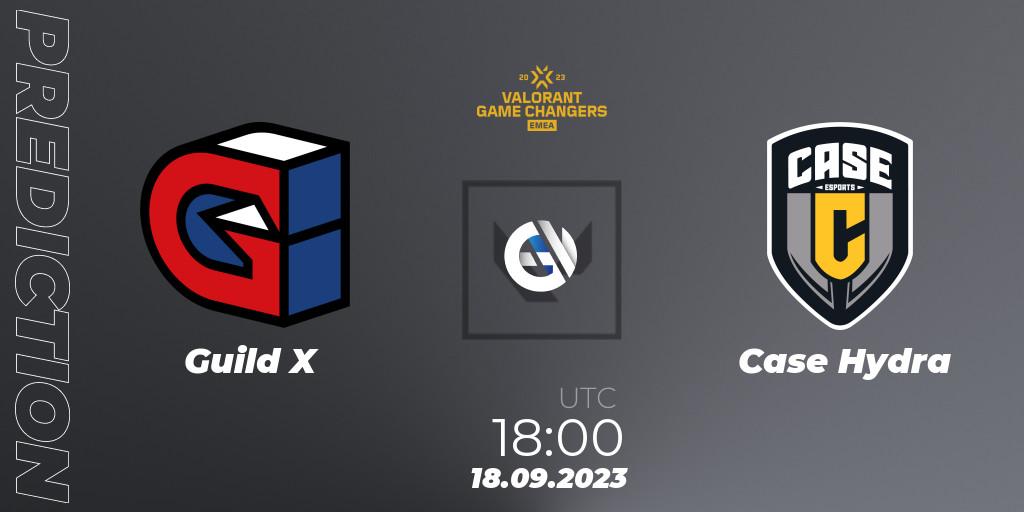 Prognoza Guild X - Case Hydra. 18.09.2023 at 18:00, VALORANT, VCT 2023: Game Changers EMEA Stage 3 - Group Stage