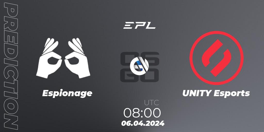 Prognoza Espionage - UNITY Esports. 06.04.24, CS2 (CS:GO), European Pro League Season 16: Division 2