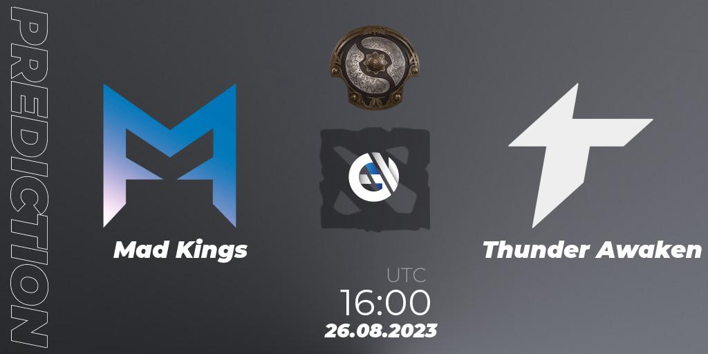 Prognoza Mad Kings - Thunder Awaken. 26.08.23, Dota 2, The International 2023 - South America Qualifier