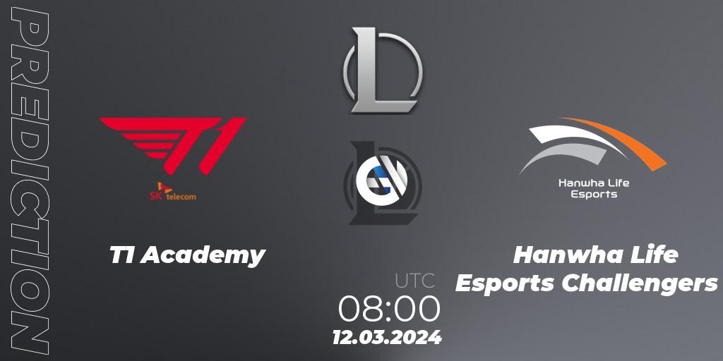 Prognoza T1 Academy - Hanwha Life Esports Challengers. 12.03.24, LoL, LCK Challengers League 2024 Spring - Group Stage