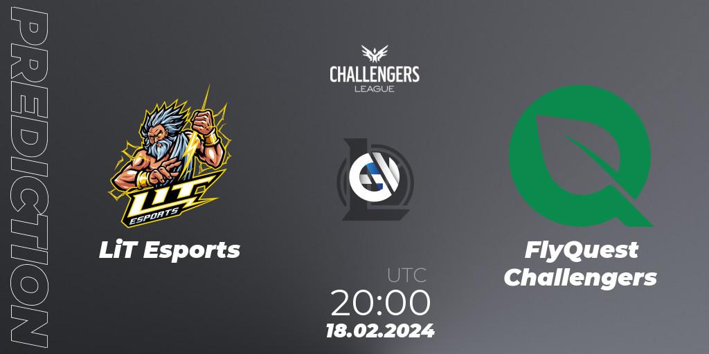 Prognoza LiT Esports - FlyQuest Challengers. 18.02.24, LoL, NACL 2024 Spring - Group Stage