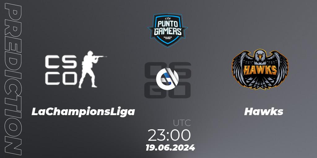 Prognoza LaChampionsLiga - Hawks. 19.06.2024 at 23:00, Counter-Strike (CS2), Punto Gamers Cup 2024