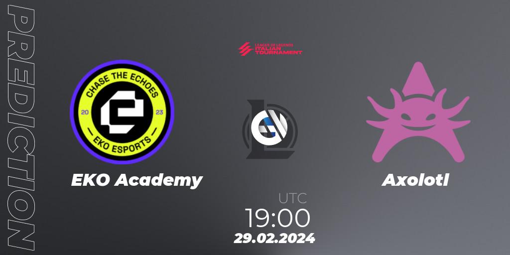 Prognoza EKO Academy - Axolotl. 29.02.2024 at 19:00, LoL, LoL Italian Tournament Spring 2024