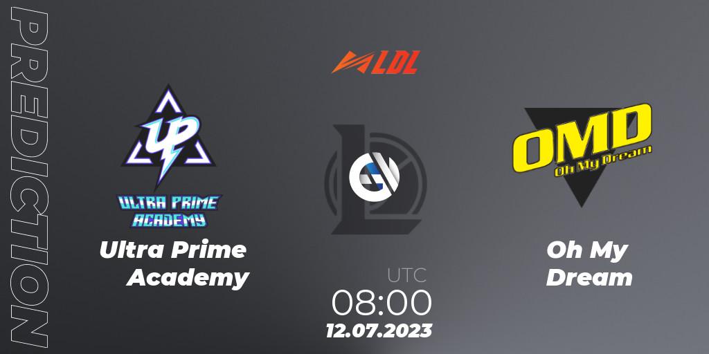 Prognoza Ultra Prime Academy - Oh My Dream. 12.07.2023 at 08:00, LoL, LDL 2023 - Regular Season - Stage 3