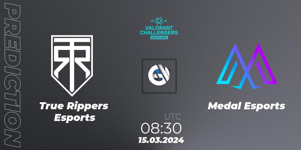 Prognoza True Rippers Esports - Medal Esports. 15.03.2024 at 08:30, VALORANT, VALORANT Challengers 2024: South Asia Split 1 - Cup 1