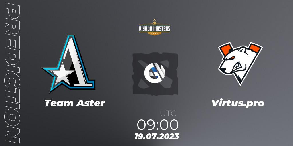 Prognoza Team Aster - Virtus.pro. 19.07.2023 at 09:00, Dota 2, Riyadh Masters 2023 - Play-In
