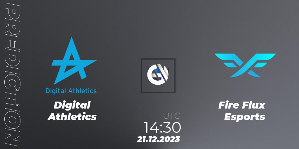 Prognoza Digital Athletics - Fire Flux Esports. 21.12.2023 at 14:30, VALORANT, Open Fire All Stars 2023