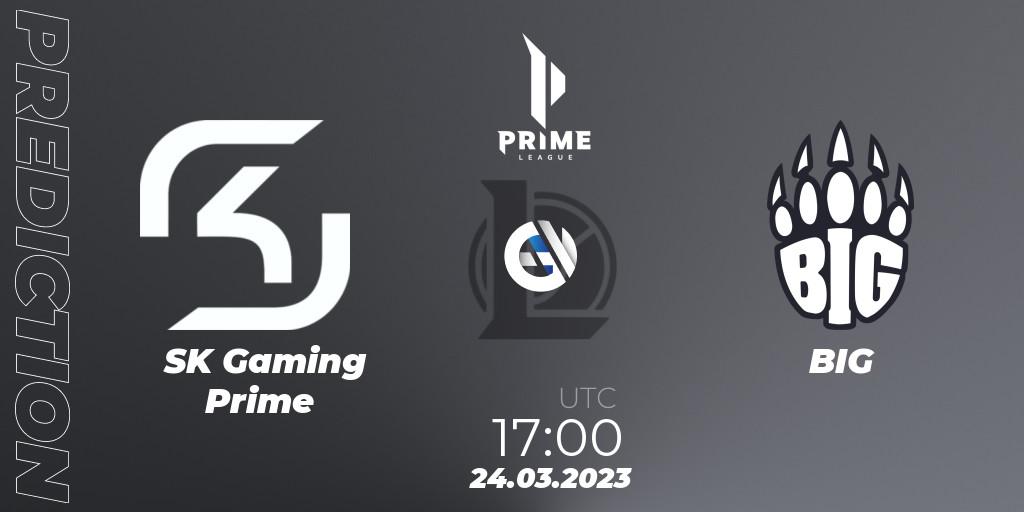 Prognoza SK Gaming Prime - BIG. 24.03.2023 at 17:00, LoL, Prime League Spring 2023 - Playoffs