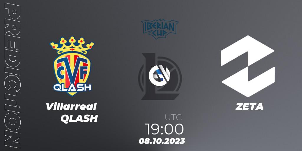 Prognoza Villarreal QLASH - ZETA. 08.10.2023 at 19:00, LoL, Iberian Cup 2023
