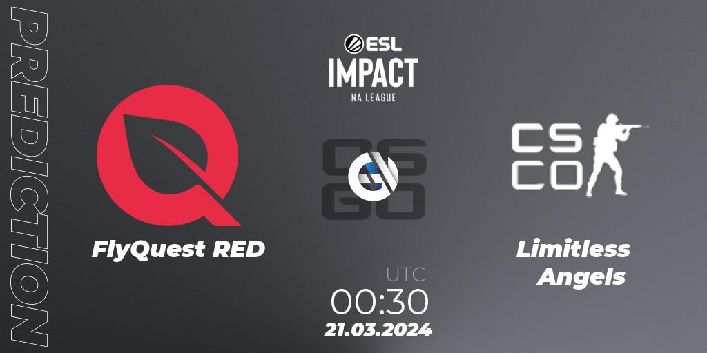 Prognoza FlyQuest RED - Limitless Angels. 21.03.2024 at 00:30, Counter-Strike (CS2), ESL Impact League Season 5: North America