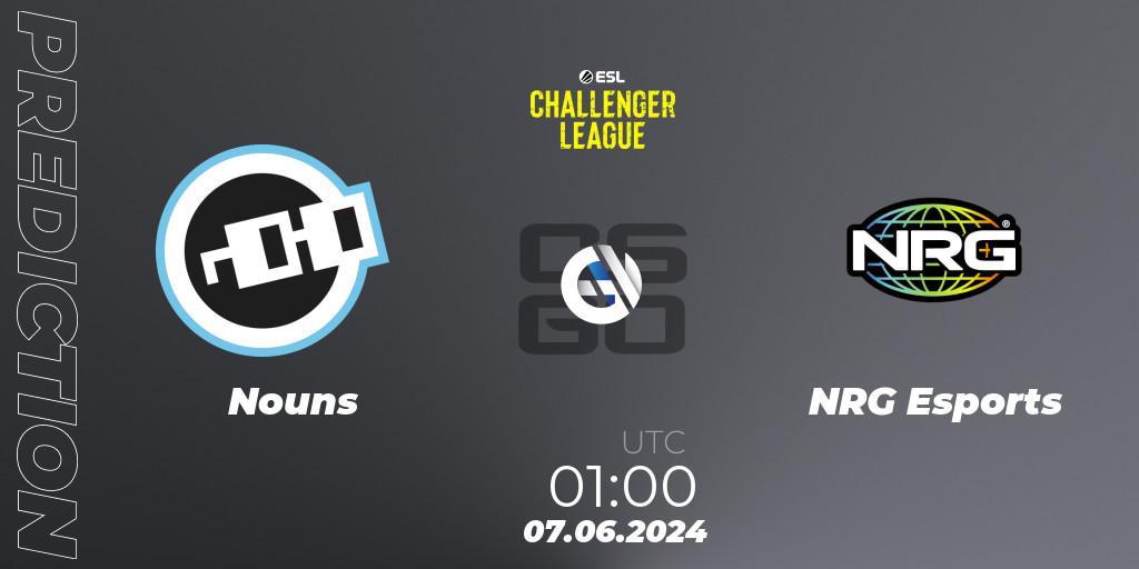Prognoza Nouns - NRG Esports. 07.06.2024 at 01:00, Counter-Strike (CS2), ESL Challenger League Season 47: North America