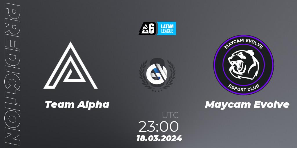 Prognoza Team Alpha - Maycam Evolve. 18.03.2024 at 23:00, Rainbow Six, LATAM League 2024 - Stage 1: LATAM South