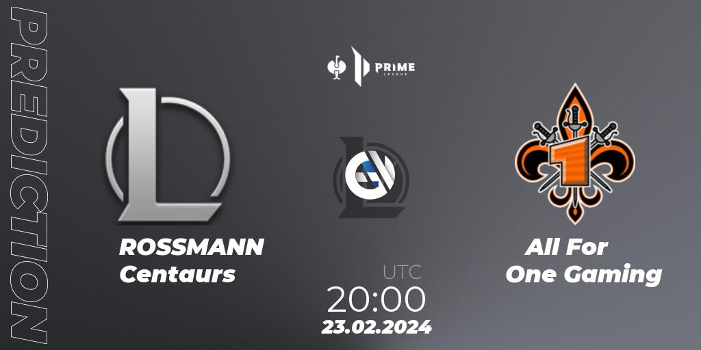 Prognoza ROSSMANN Centaurs - All For One Gaming. 23.02.2024 at 20:00, LoL, Prime League 2nd Division
