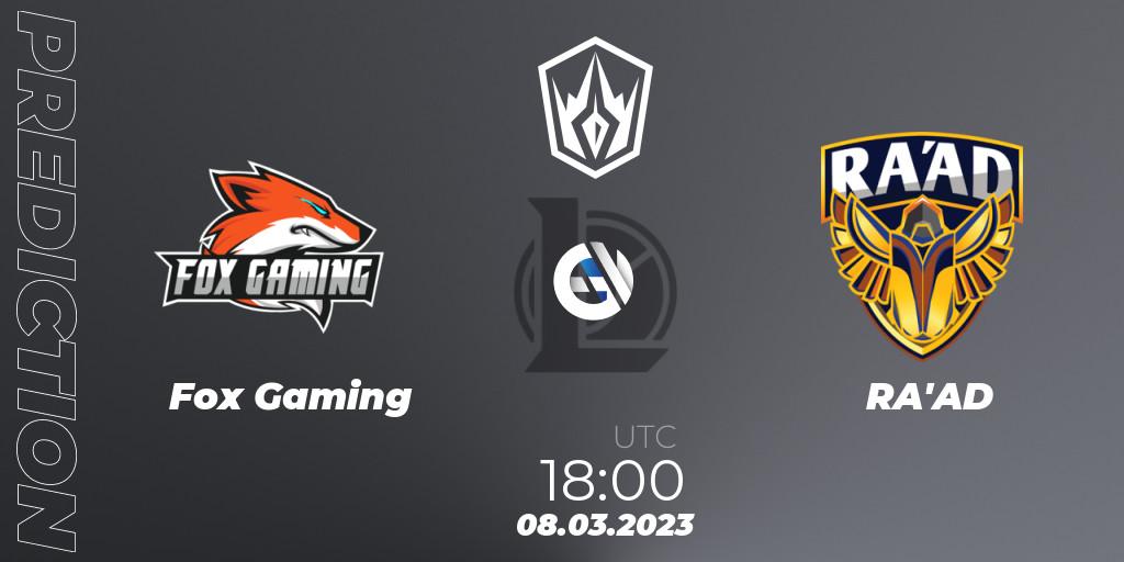 Prognoza Fox Gaming - RA'AD. 08.03.2023 at 18:00, LoL, Arabian League Spring 2023