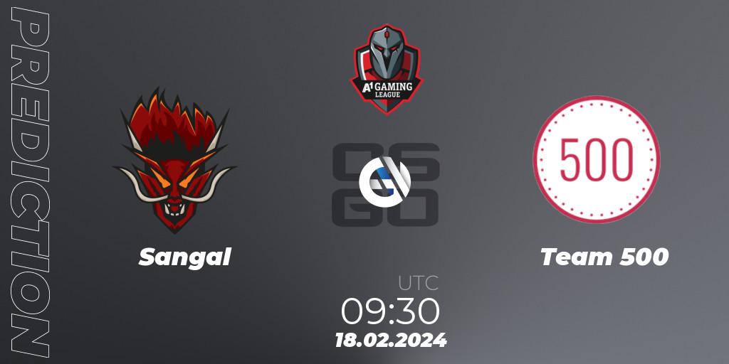 Prognoza Sangal - Team 500. 18.02.24, CS2 (CS:GO), A1 Gaming League Season 8