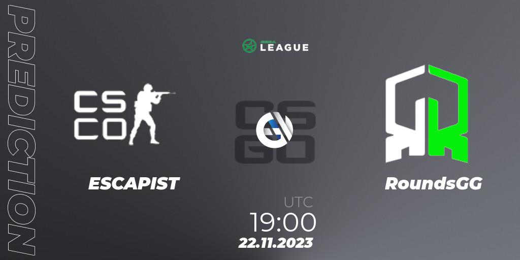 Prognoza ESCAPIST - RoundsGG. 22.11.2023 at 19:00, Counter-Strike (CS2), ESEA Season 47: Advanced Division - Europe