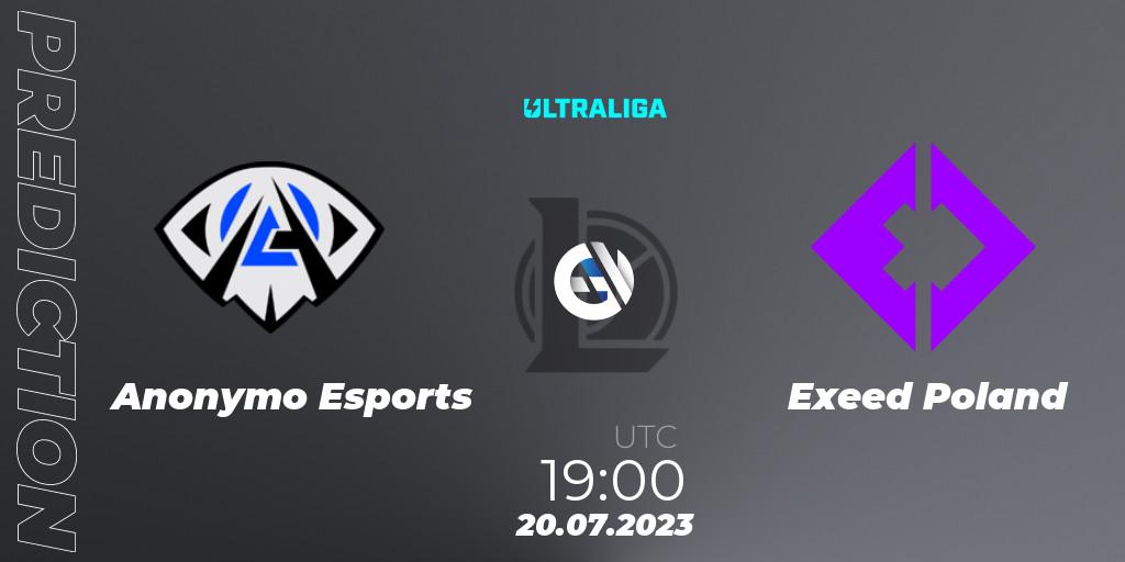 Prognoza Anonymo Esports - Exeed Poland. 20.07.2023 at 19:00, LoL, Ultraliga Season 10 2023 Regular Season