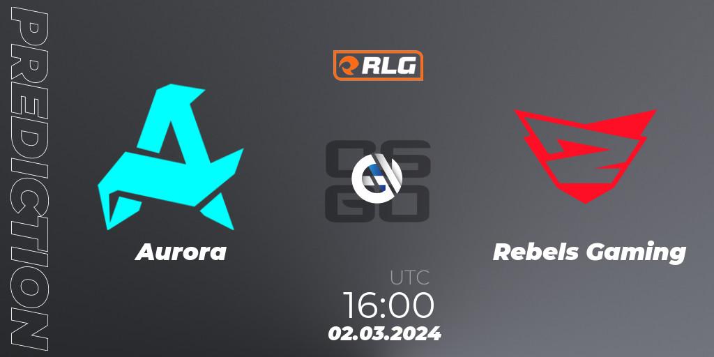 Prognoza Aurora - Rebels Gaming. 02.03.24, CS2 (CS:GO), RES European Series #1