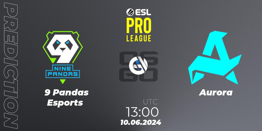Prognoza 9 Pandas Esports - Aurora. 10.06.2024 at 13:00, Counter-Strike (CS2), ESL Pro League Season 20: European Conference
