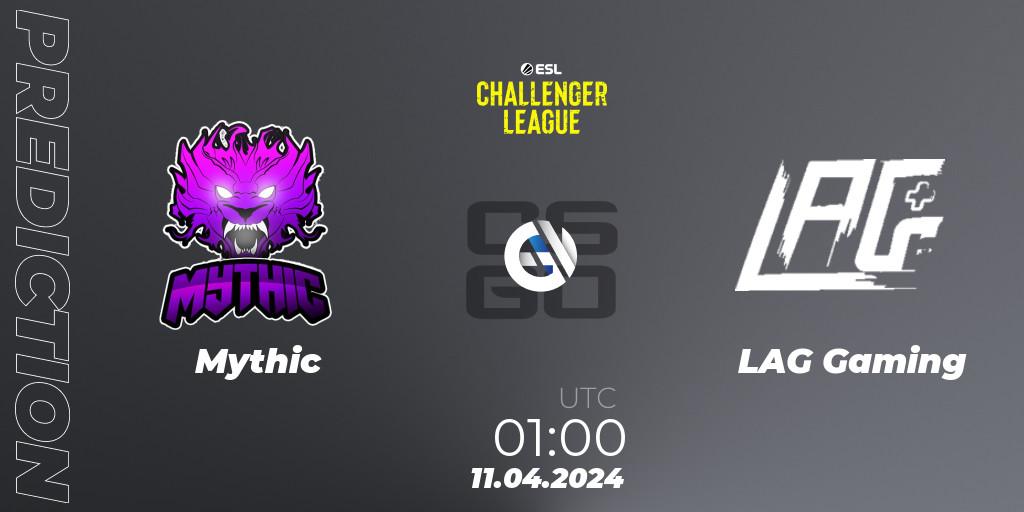 Prognoza Mythic - LAG Gaming. 11.04.24, CS2 (CS:GO), ESL Challenger League Season 47: North America