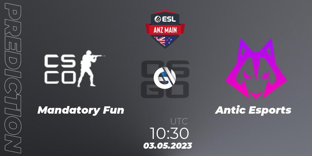Prognoza Mandatory Fun - Antic Esports. 03.05.2023 at 10:30, Counter-Strike (CS2), ESL ANZ Main Season 16