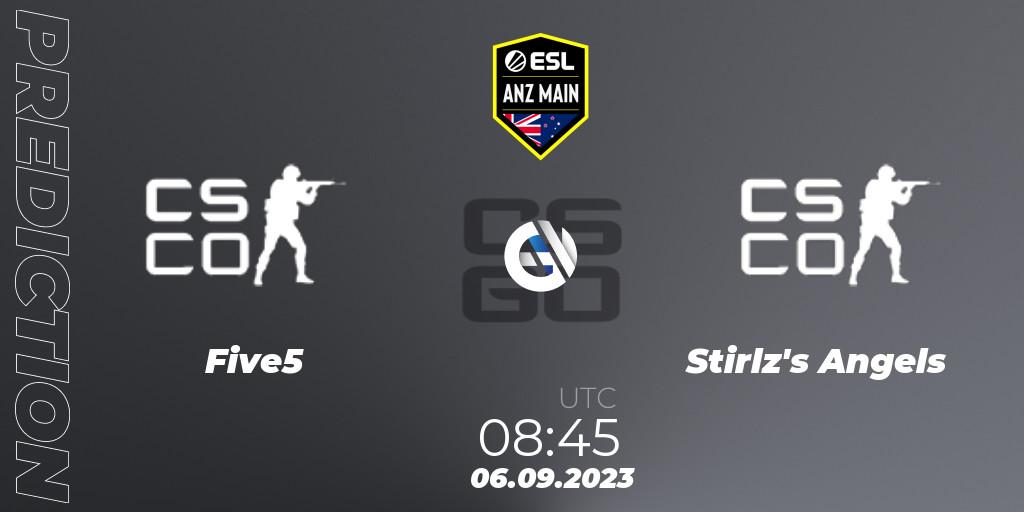 Prognoza Five5 - Stirlzs Angels. 06.09.2023 at 08:45, Counter-Strike (CS2), ESL ANZ Main Season 17