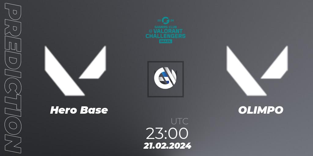 Prognoza Hero Base - OLIMPO. 21.02.2024 at 23:00, VALORANT, VALORANT Challengers Brazil 2024: Split 1