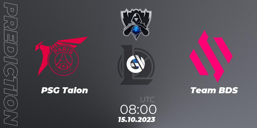 Prognoza PSG Talon - Team BDS. 15.10.23, LoL, Worlds 2023 LoL - Play-In