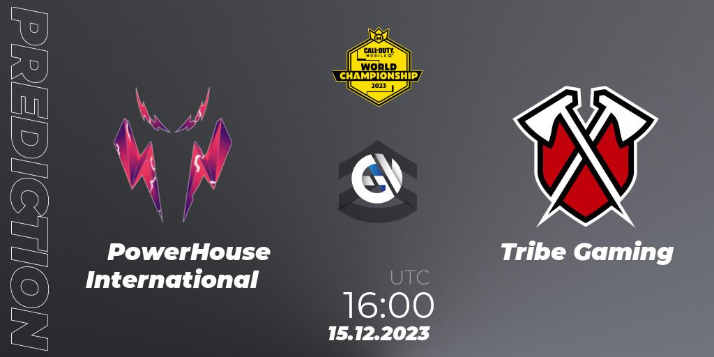 Prognoza PowerHouse International - Tribe Gaming. 15.12.2023 at 15:15, Call of Duty, CODM World Championship 2023