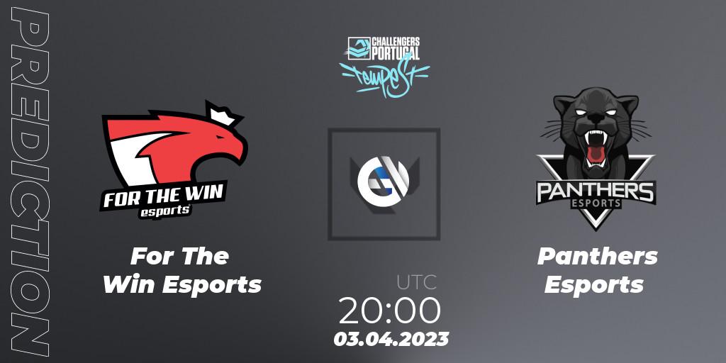 Prognoza For The Win Esports - Panthers Esports. 03.04.2023 at 19:00, VALORANT, VALORANT Challengers 2023 Portugal: Tempest Split 2