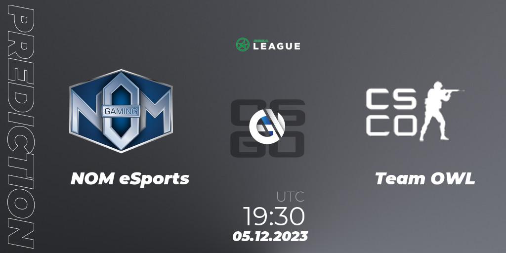 Prognoza NOM eSports - Team OWL. 05.12.2023 at 19:30, Counter-Strike (CS2), ESEA Season 47: Main Division - Europe