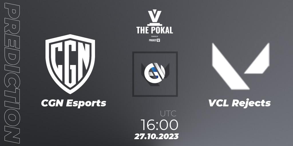 Prognoza CGN Esports - VCL Rejects. 27.10.2023 at 16:00, VALORANT, PROJECT V 2023: THE POKAL
