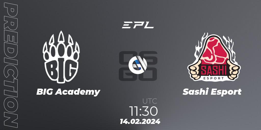 Prognoza BIG Academy - Sashi Esport. 14.02.24, CS2 (CS:GO), European Pro League Season 15: Division 2