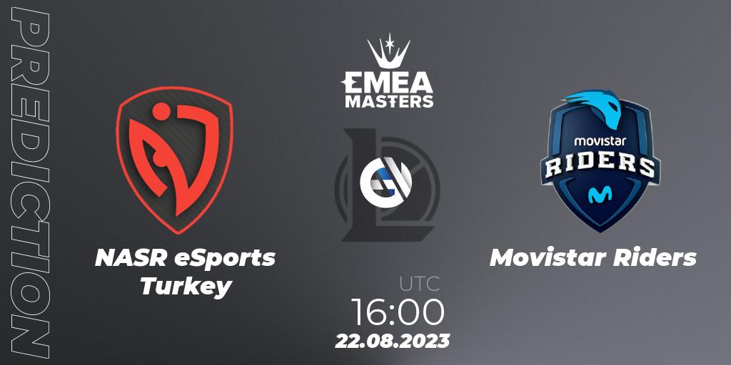 Prognoza NASR eSports Turkey - Movistar Riders. 22.08.2023 at 16:00, LoL, EMEA Masters Summer 2023