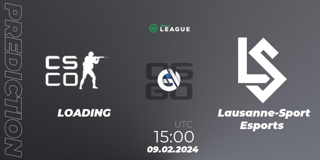 Prognoza LOADING - Lausanne-Sport Esports. 09.02.2024 at 15:00, Counter-Strike (CS2), ESEA Season 48: Advanced Division - Europe