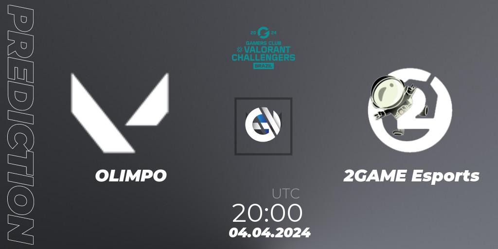 Prognoza OLIMPO - 2GAME Esports. 04.04.2024 at 20:00, VALORANT, VALORANT Challengers Brazil 2024: Split 1