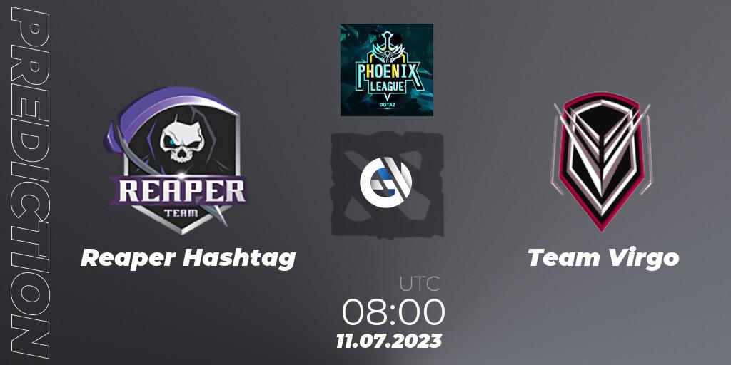Prognoza Reaper Hashtag - Team Virgo. 11.07.23, Dota 2, Dota 2 Phoenix League