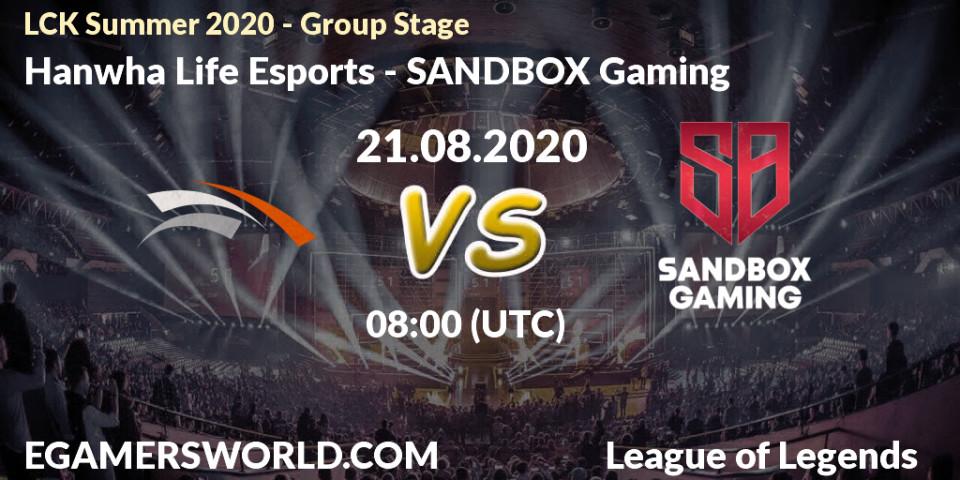 Hanwha Life Esports VS SANDBOX Gaming