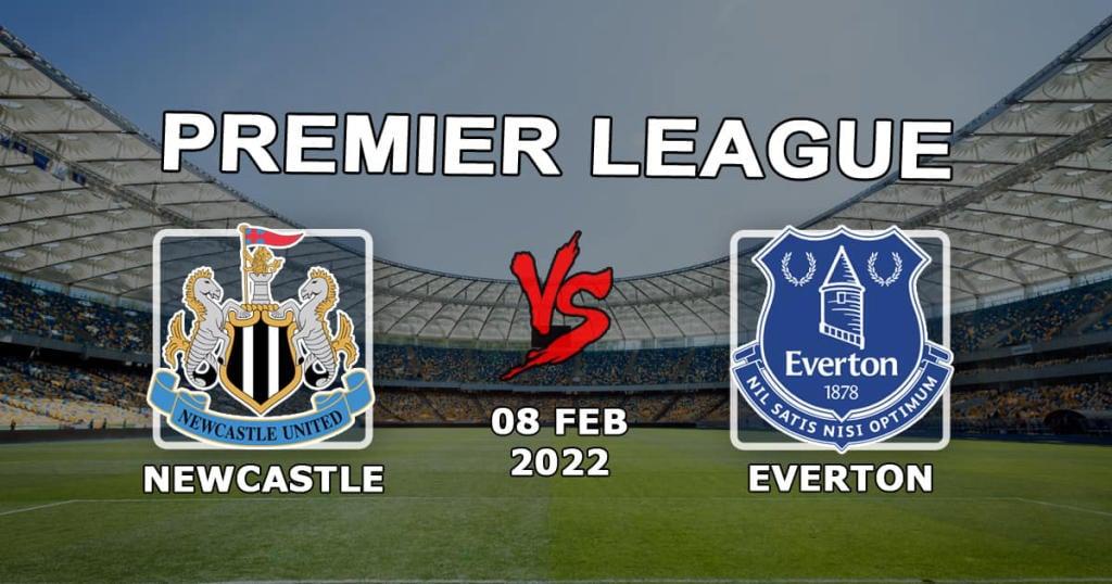 Newcastle - Everton: prognozy i zakład na mecz Premier League - 08.02.2022