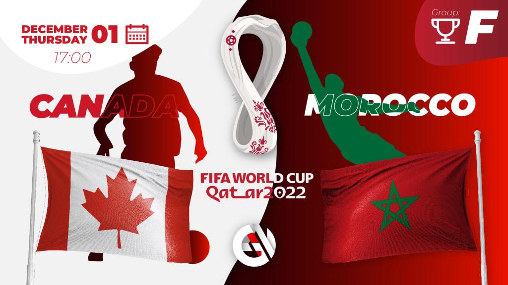 Kanada - Maroko: prognozy i zakłady na Mistrzostwa Świata 2022 w Katarze