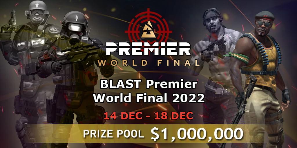 Podgląd BLAST Premier World Final 2022